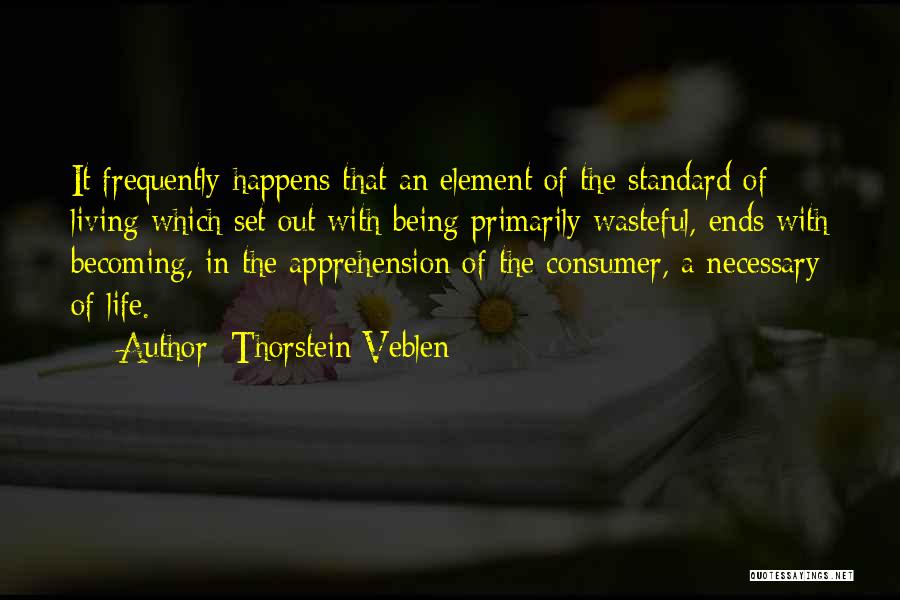 Thorstein Veblen Quotes 896712