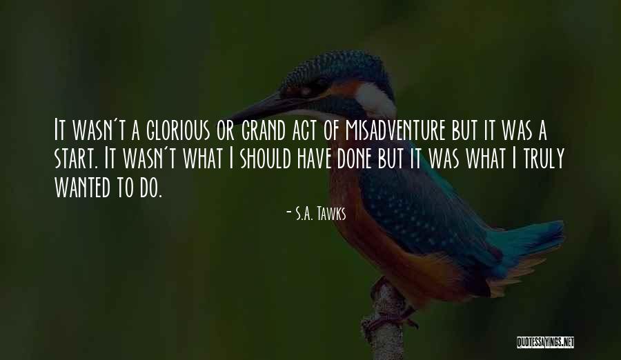 Thorsteinn Gunnarsson Quotes By S.A. Tawks Thorsteinn Gunnarsson Quotes By S.A. Tawks