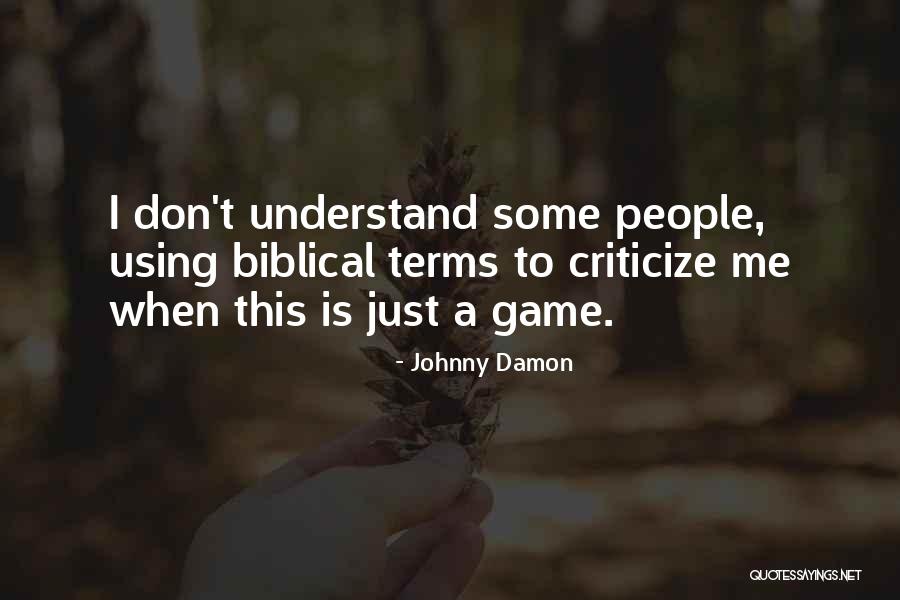 Thorsteinn Skulason Quotes By Johnny Damon Thorsteinn Skulason Quotes By Johnny Damon