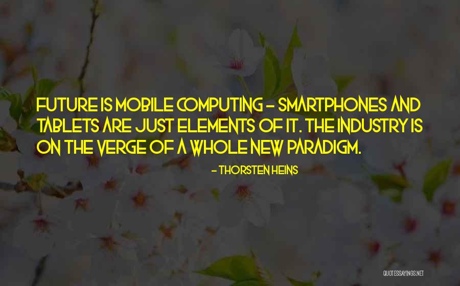 Thorsten Heins Quotes 1284059 Thorsten Heins Quotes 1284059