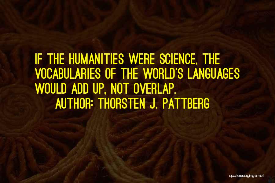 Thorsten J. Pattberg Quotes 148450