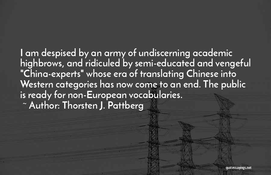 Thorsten J. Pattberg Quotes 1669113