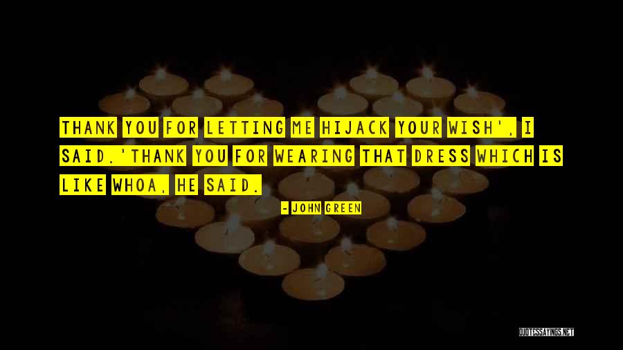 Thos Quotes By John Green Thos Quotes By John Green