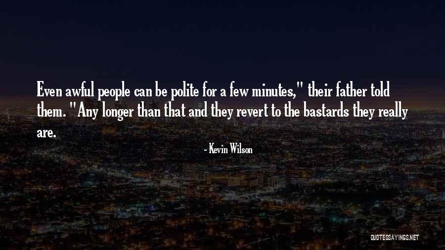Thos Quotes By Kevin Wilson Thos Quotes By Kevin Wilson