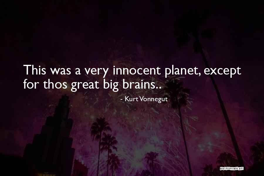 Thos Quotes By Kurt Vonnegut Thos Quotes By Kurt Vonnegut