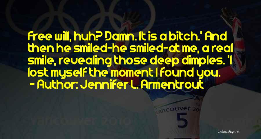 Those Dimples Quotes By Jennifer L. Armentrout