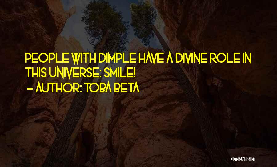 Those Dimples Quotes By Toba Beta