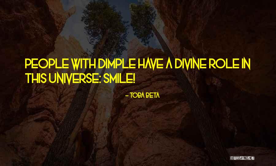 Those Dimples Quotes By Toba Beta