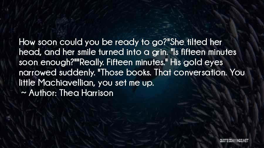 Those Eyes That Smile Quotes By Thea Harrison