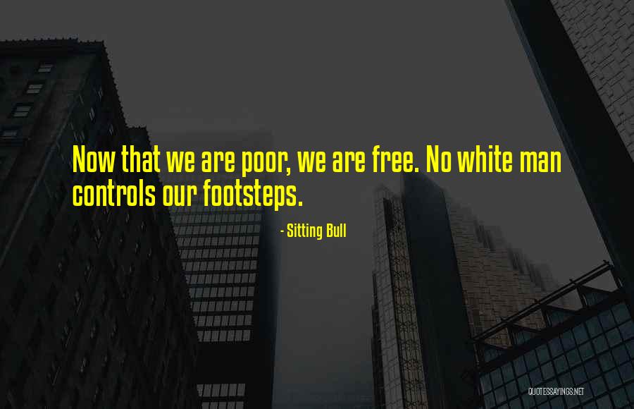 Those Gone Too Soon Quotes By Sitting Bull Those Gone Too Soon Quotes By Sitting Bull