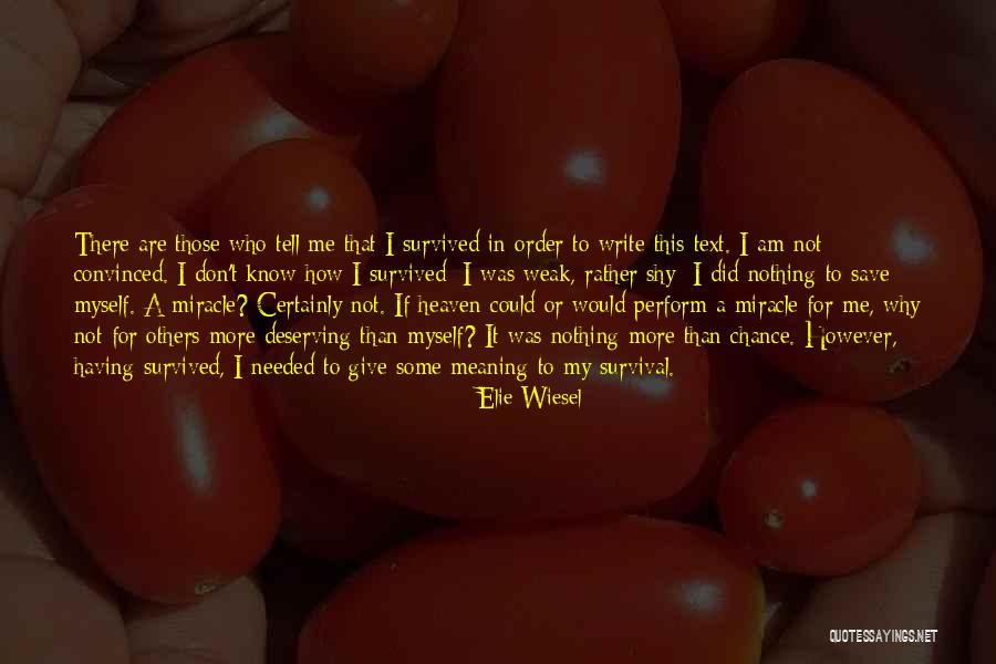 Those In Heaven Quotes By Elie Wiesel Those In Heaven Quotes By Elie Wiesel
