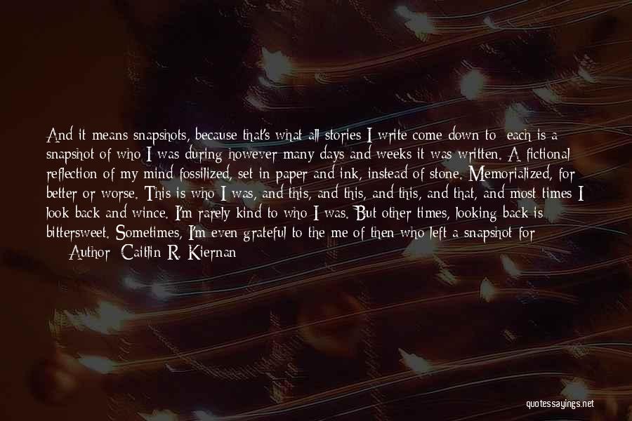Those Kind Of Days Quotes By Caitlin R. Kiernan
