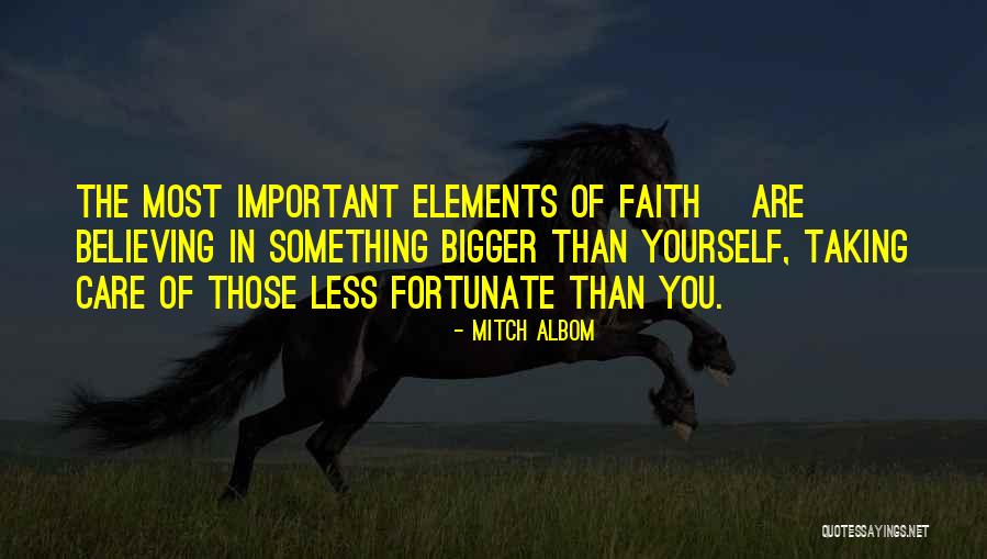 Those Less Fortunate Quotes By Mitch Albom