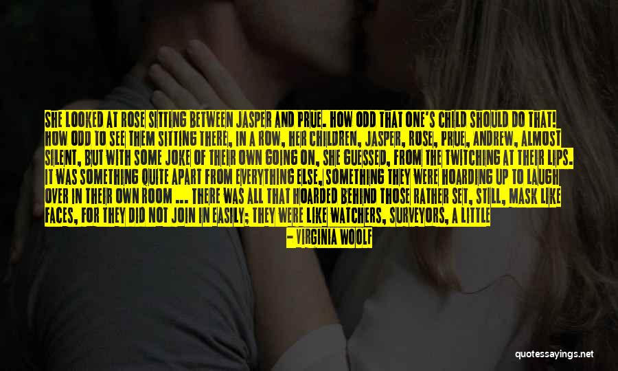 Those Lips Quotes By Virginia Woolf Those Lips Quotes By Virginia Woolf