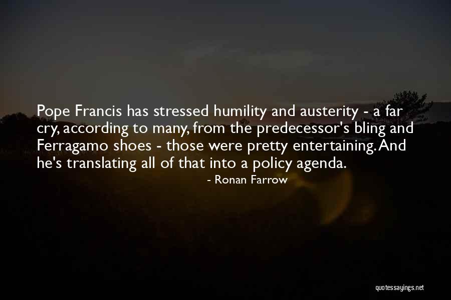 Those Shoes Quotes By Ronan Farrow Those Shoes Quotes By Ronan Farrow
