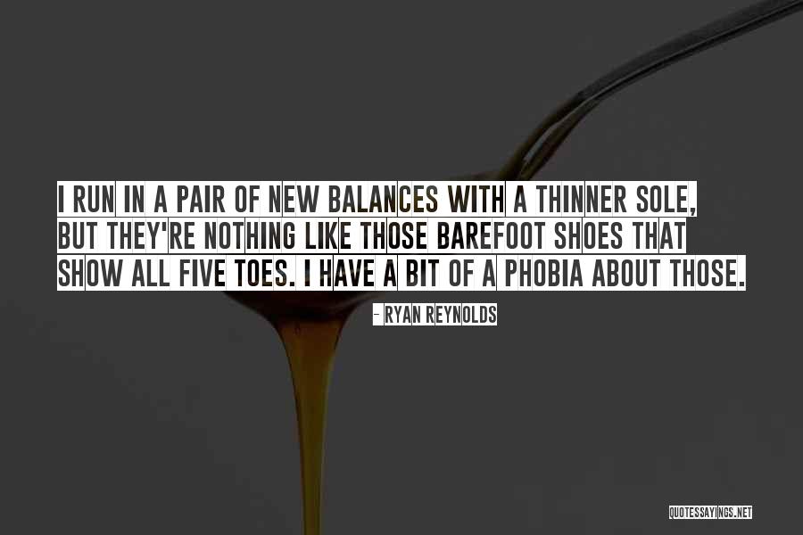 Those Shoes Quotes By Ryan Reynolds Those Shoes Quotes By Ryan Reynolds