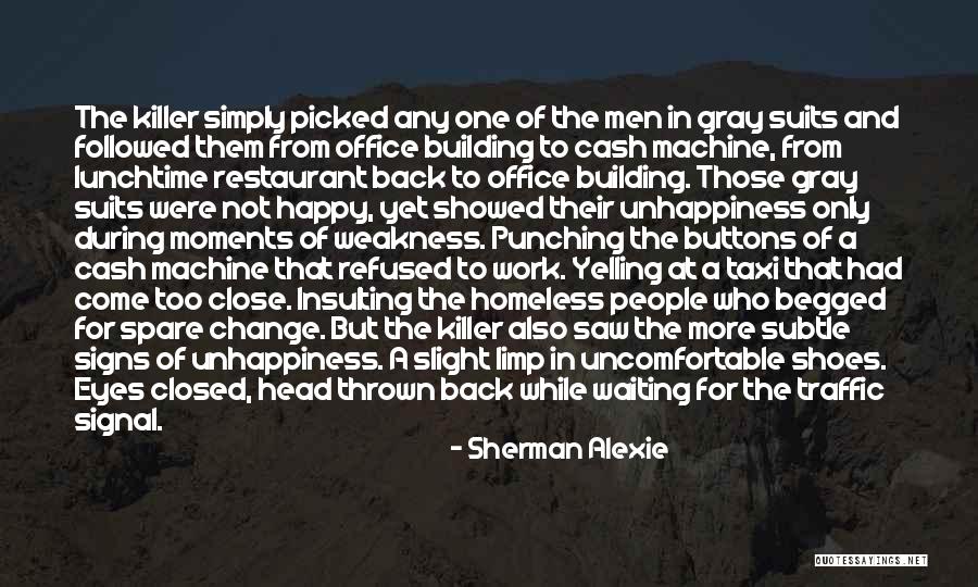 Those Shoes Quotes By Sherman Alexie Those Shoes Quotes By Sherman Alexie