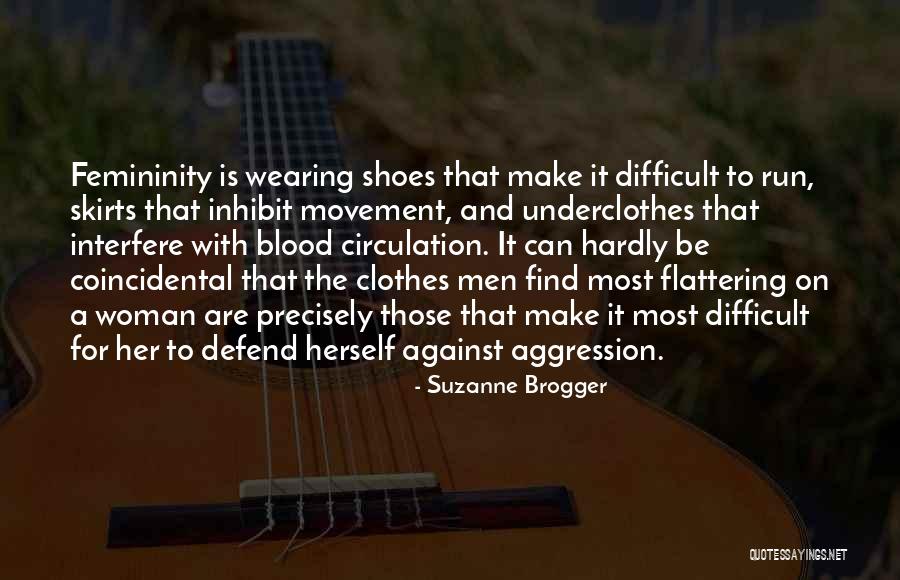 Those Shoes Quotes By Suzanne Brogger Those Shoes Quotes By Suzanne Brogger