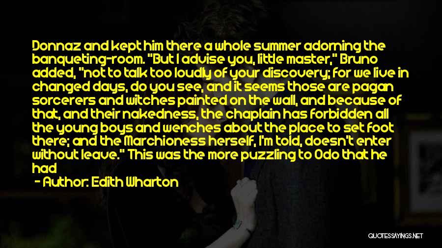 Those Summer Days Quotes By Edith Wharton