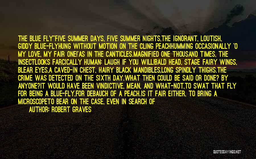 Those Summer Nights Quotes By Robert Graves