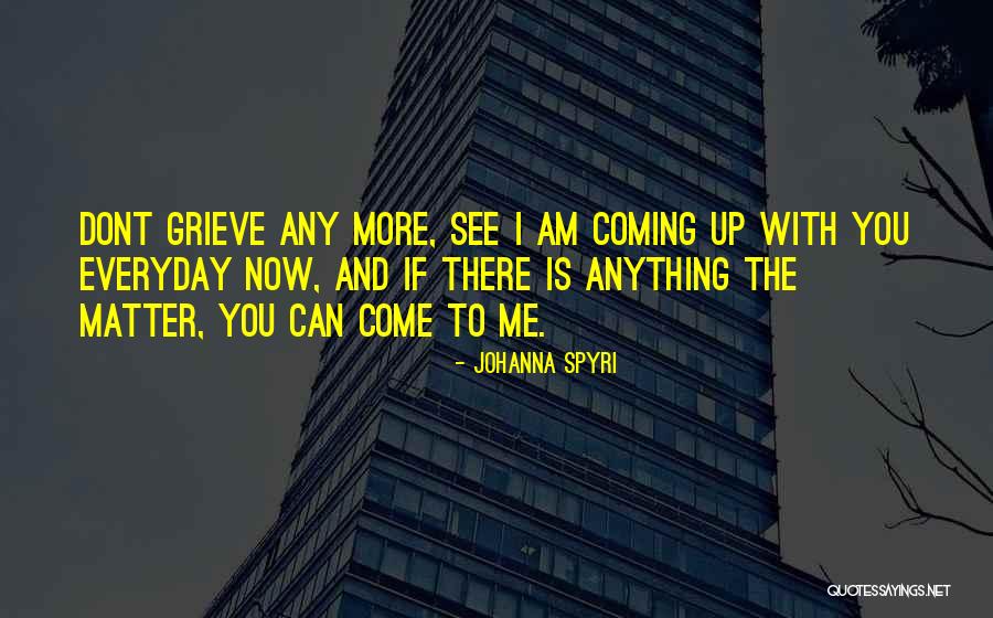 Those That Dont Matter Quotes By Johanna Spyri Those That Dont Matter Quotes By Johanna Spyri