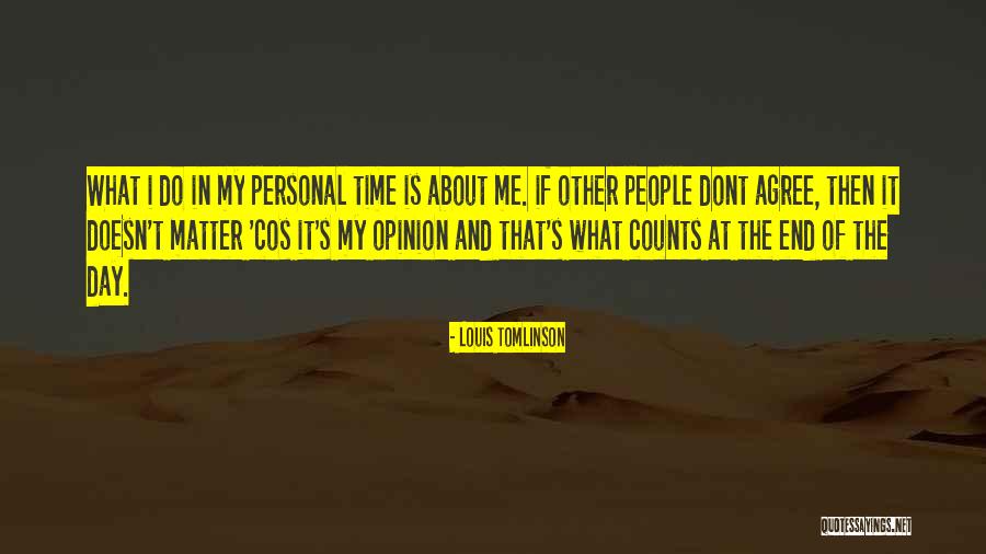 Those That Dont Matter Quotes By Louis Tomlinson Those That Dont Matter Quotes By Louis Tomlinson