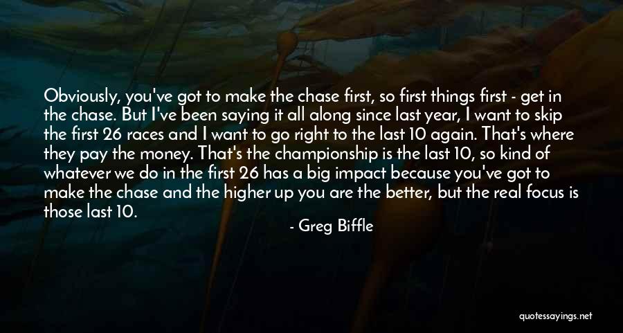 Those That Kind Of Want It And Want It Quotes By Greg Biffle Those That Kind Of Want It And Want It Quotes By Greg Biffle