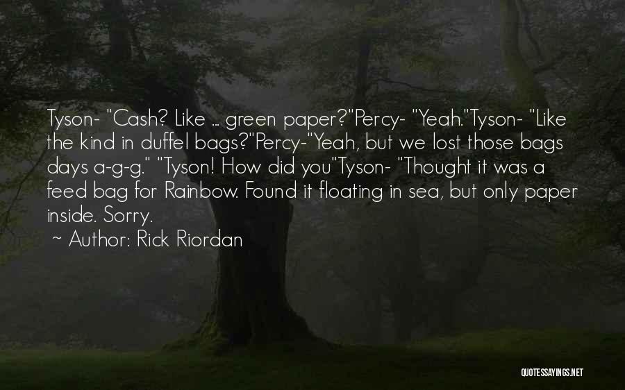 Those We've Lost Quotes By Rick Riordan