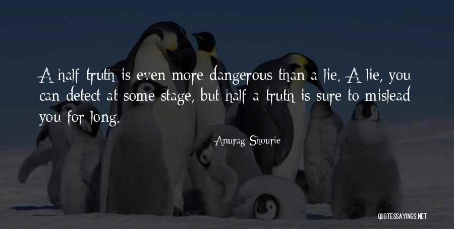 Those Who Are Mislead Quotes By Anurag Shourie Those Who Are Mislead Quotes By Anurag Shourie
