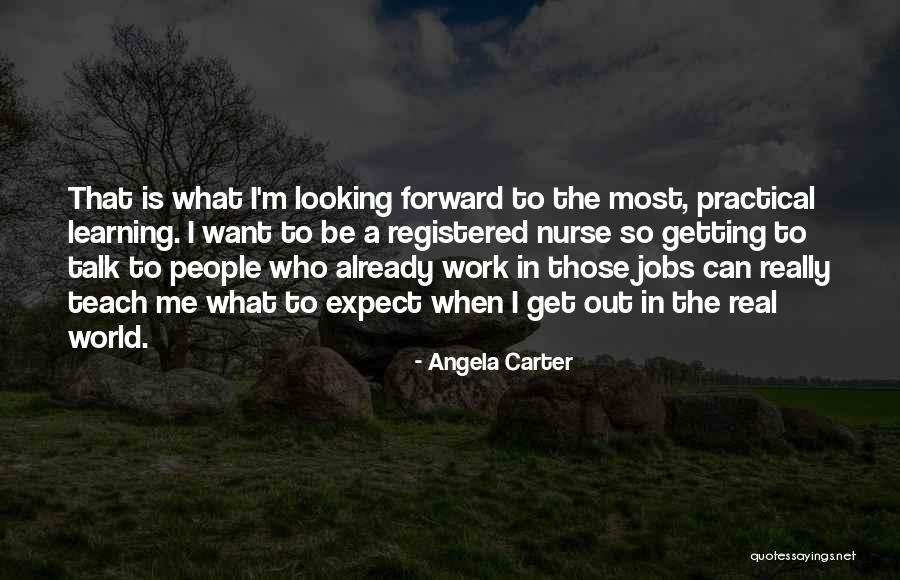 Those Who Can Teach Quotes By Angela Carter