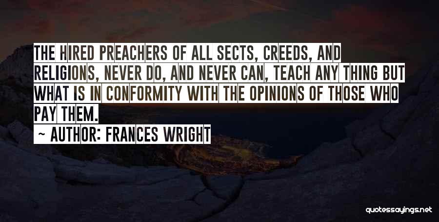 Those Who Can Teach Quotes By Frances Wright
