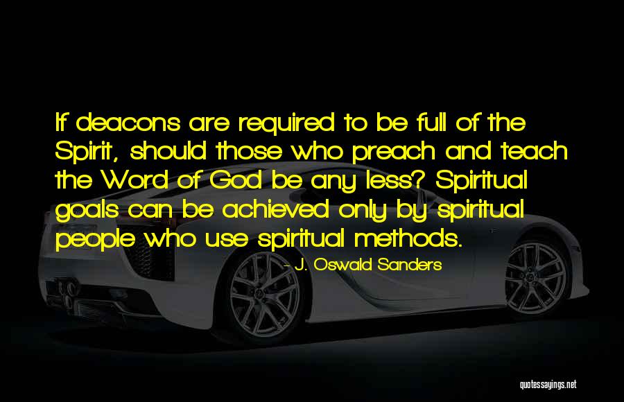 Those Who Can Teach Quotes By J. Oswald Sanders Those Who Can Teach Quotes By J. Oswald Sanders