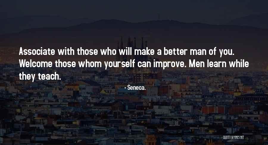 Those Who Can Teach Quotes By Seneca.