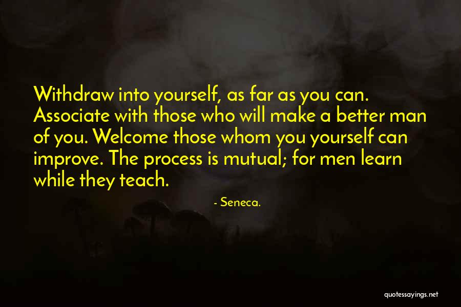 Those Who Can Teach Quotes By Seneca.