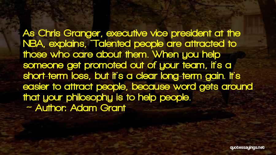 Those Who Care About You Quotes By Adam Grant