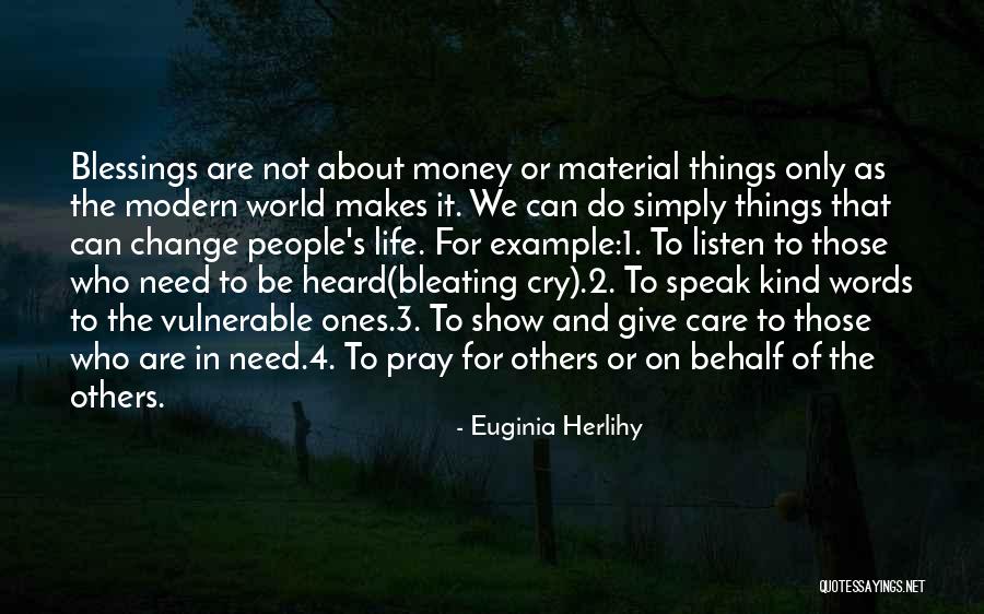 Those Who Care For Others Quotes By Euginia Herlihy Those Who Care For Others Quotes By Euginia Herlihy