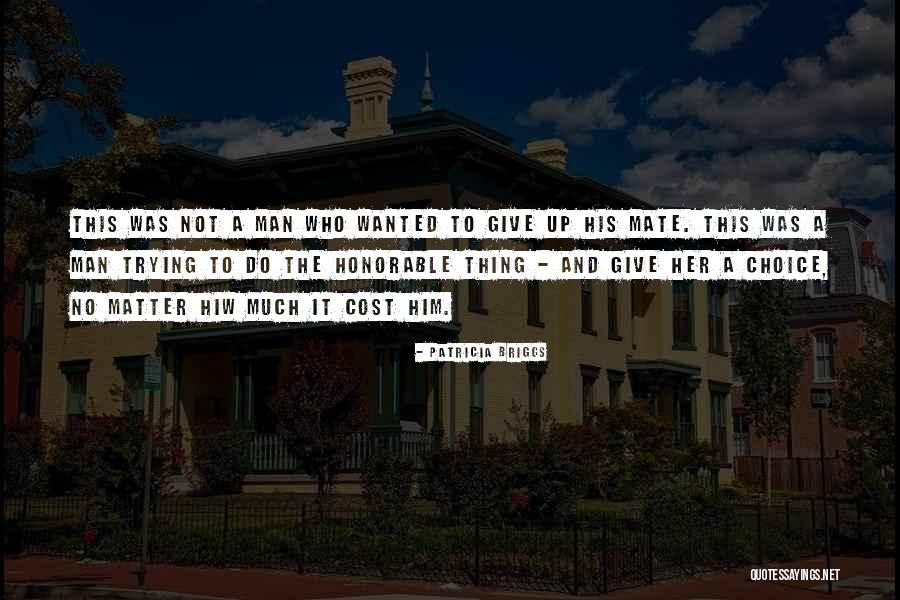 Those Who Cry Wolf Quotes By Patricia Briggs Those Who Cry Wolf Quotes By Patricia Briggs