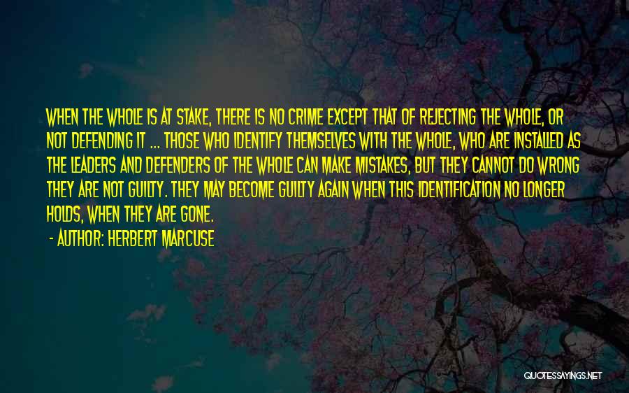 Those Who Do Wrong Quotes By Herbert Marcuse