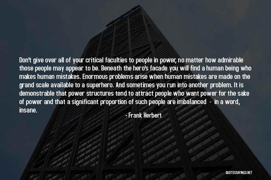Those Who Don't Matter Quotes By Frank Herbert Those Who Don't Matter Quotes By Frank Herbert