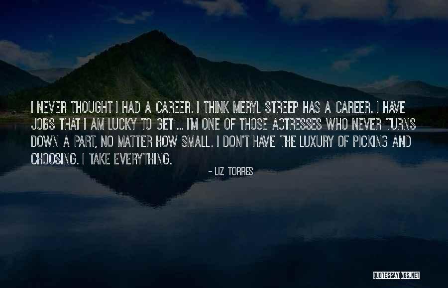 Those Who Don't Matter Quotes By Liz Torres Those Who Don't Matter Quotes By Liz Torres