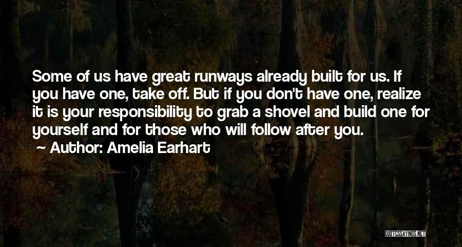 Those Who Follow Quotes By Amelia Earhart