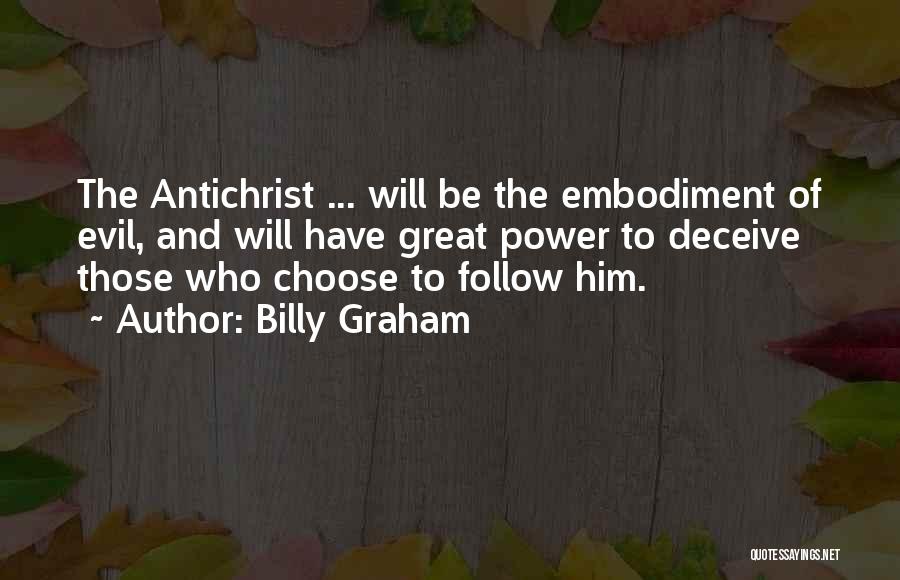 Those Who Follow Quotes By Billy Graham