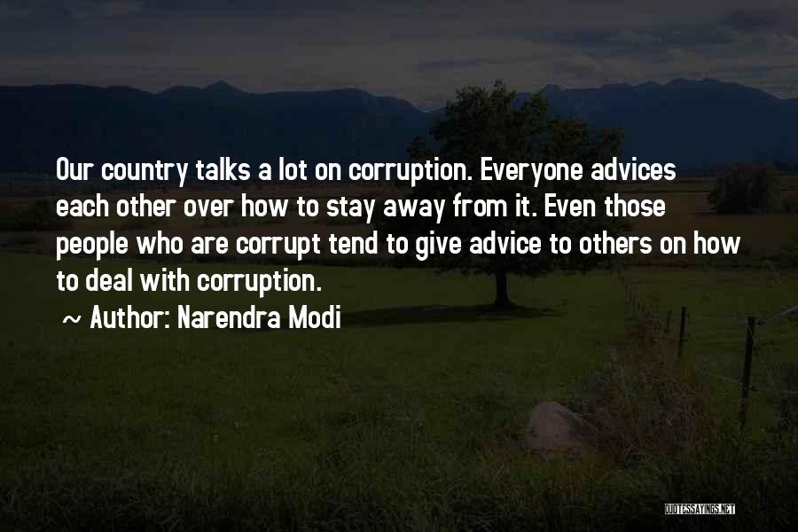 Those Who Give Advice Quotes By Narendra Modi