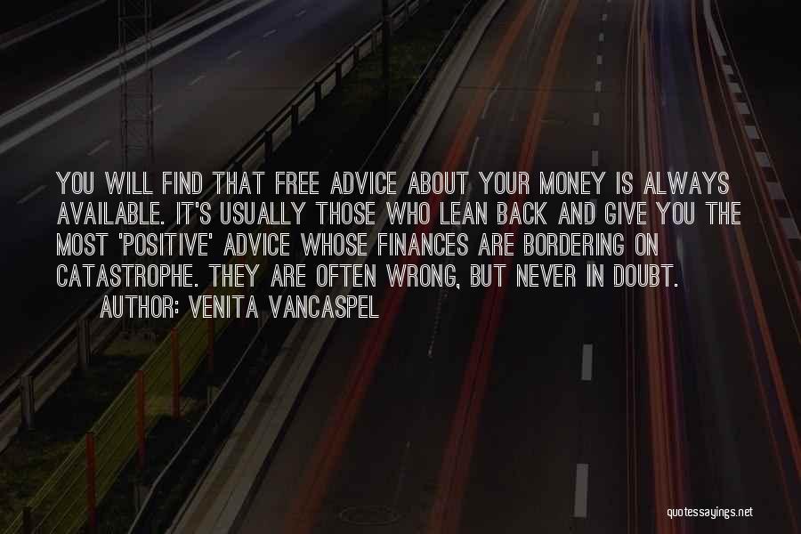 Those Who Give Advice Quotes By Venita VanCaspel