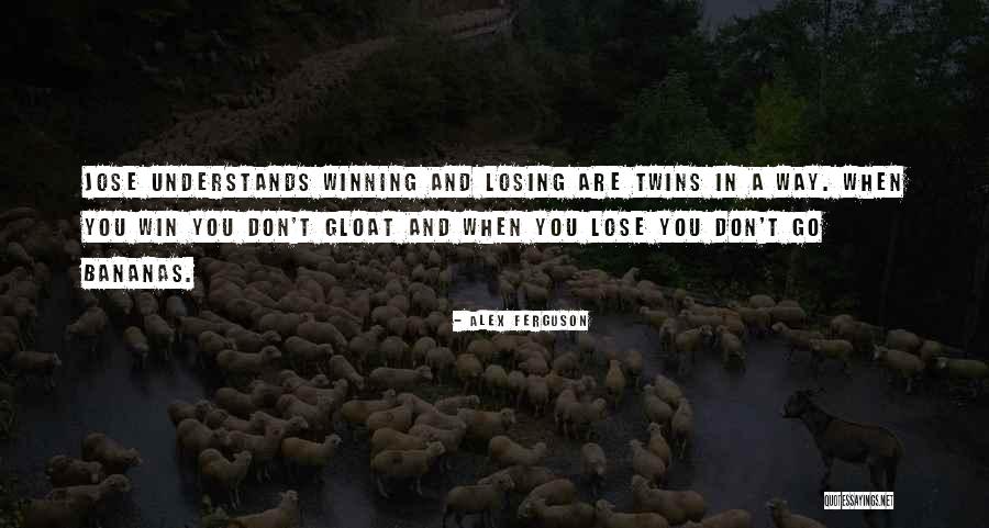 Those Who Gloat Quotes By Alex Ferguson Those Who Gloat Quotes By Alex Ferguson