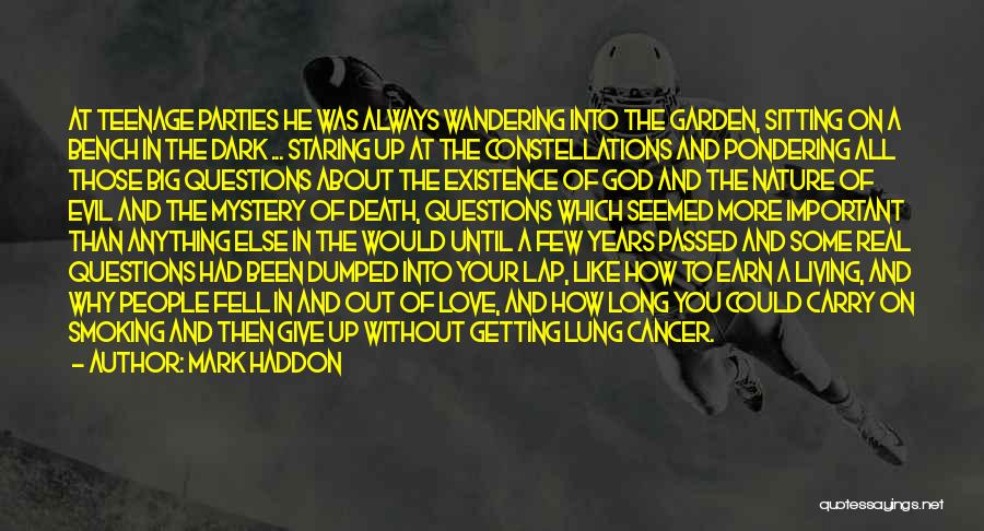 Those Who Have Passed From Cancer Quotes By Mark Haddon