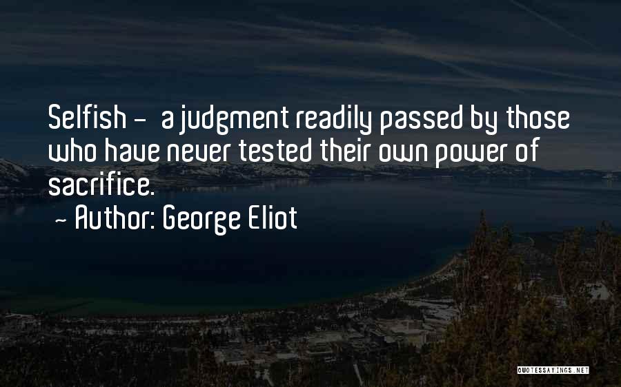 Those Who Have Passed Quotes By George Eliot