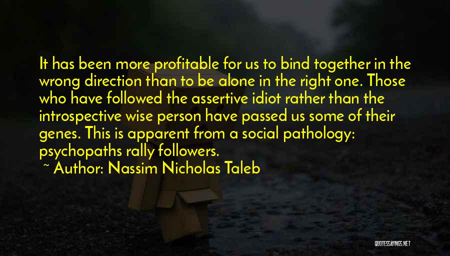 Those Who Have Passed Quotes By Nassim Nicholas Taleb