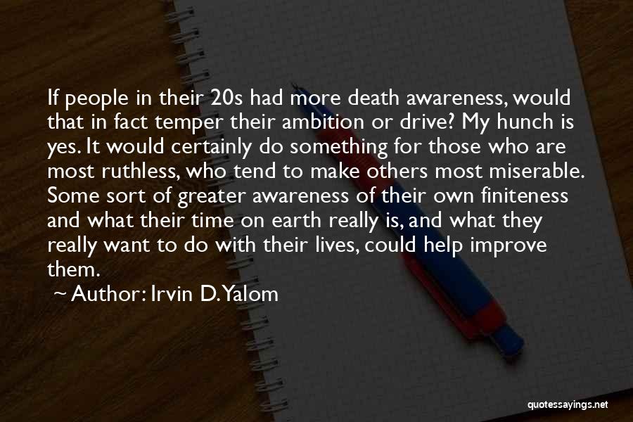 Those Who Help Others Quotes By Irvin D. Yalom