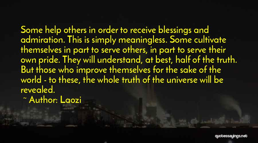 Those Who Help Themselves Quotes By Laozi